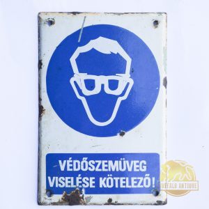 Zománctábla -Védőszemüveg viselése kötelező!