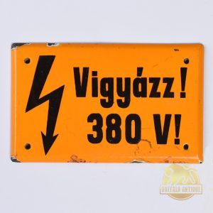 Zománctábla: Vigyázz! 380 V!